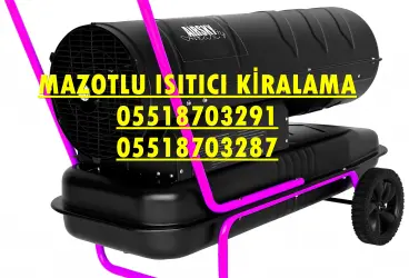 Dizel Isıtıcı Avantajları Nedir? Nasıl Yapılır? Nerelerde Kullanılır?