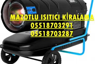 Mazotlu Isıtıcı İle Dizel Isıtıcı Farkı Nedir? Nasıl Yapılır? Nerelerde Kullanılır?